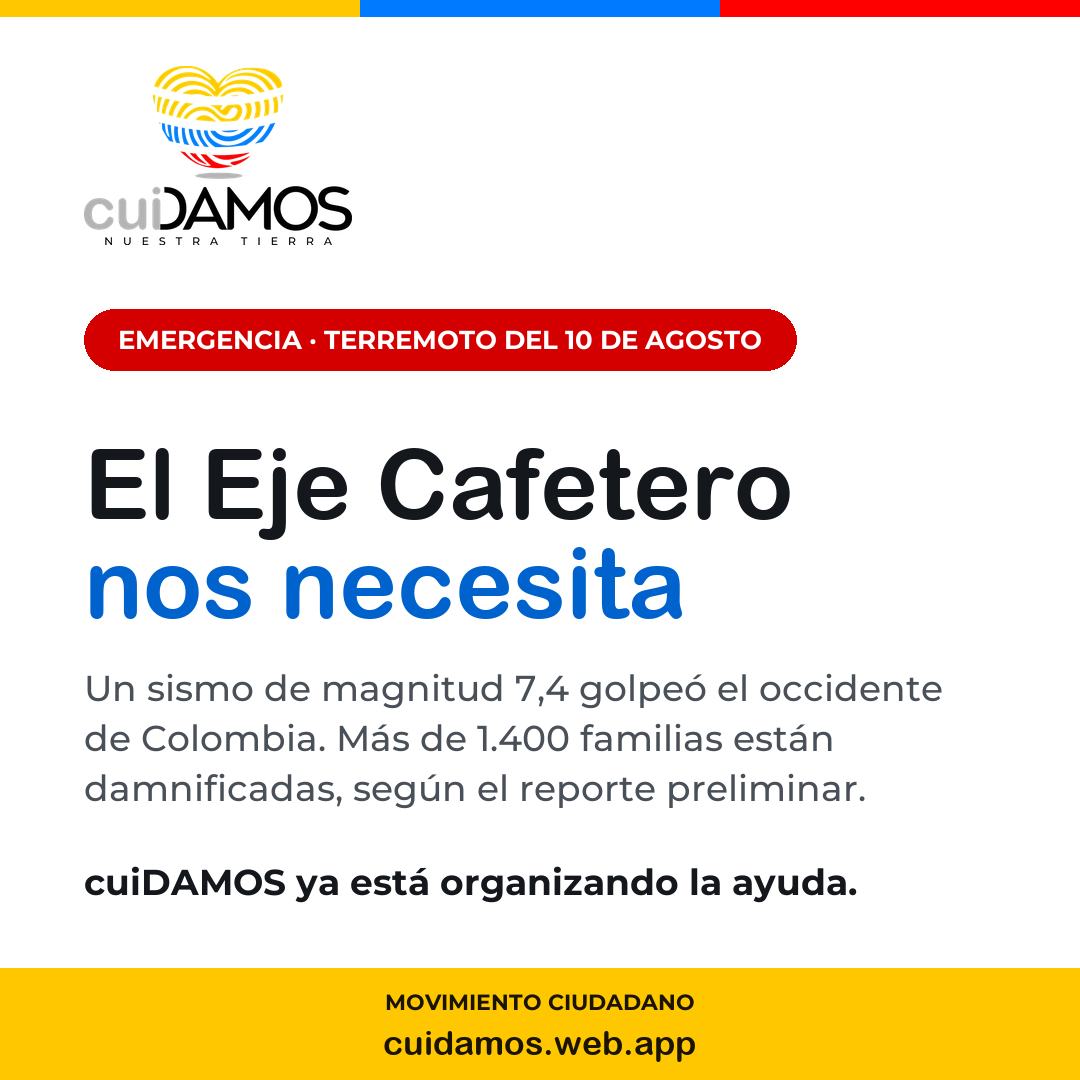 Pieza de cuiDAMOS: el Eje Cafetero nos necesita
